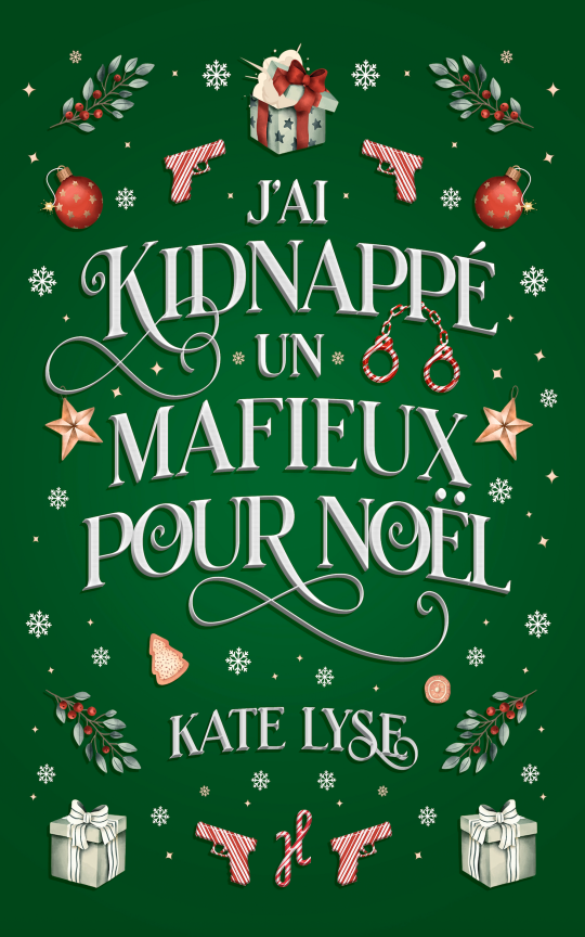 J'ai kidnappé un mafieux pour Noël
