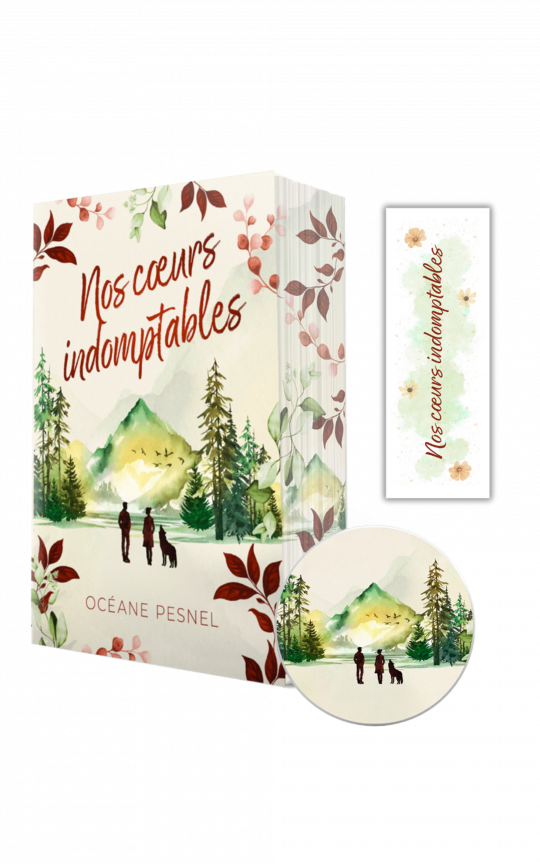 Nos cœurs indomptables [PRÉCOMMANDE]