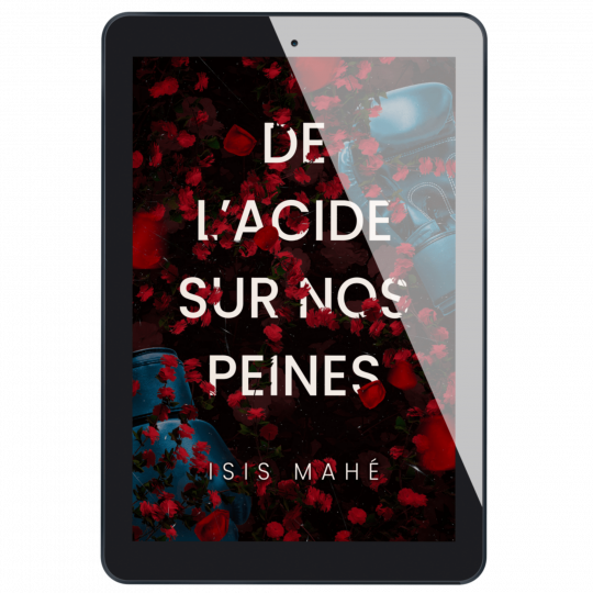 De l'acide sur nos peines - E-BOOK
